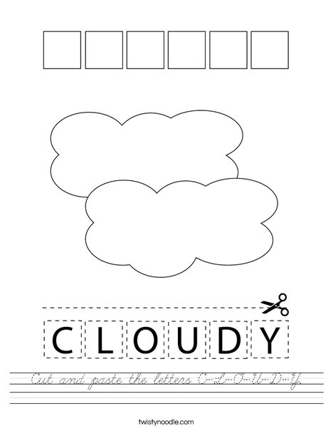 Cut and paste the letters C-L-O-U-D-Y. Worksheet
