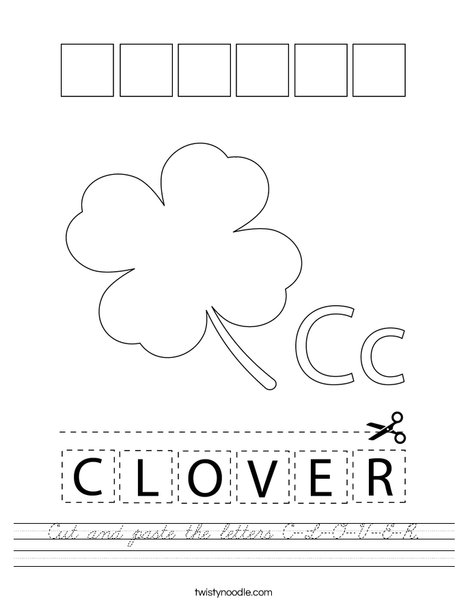 Cut and paste the letters C-L-O-V-E-R. Worksheet