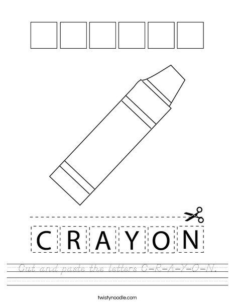 Cut and paste the letters C-R-A-Y-O-N. Worksheet