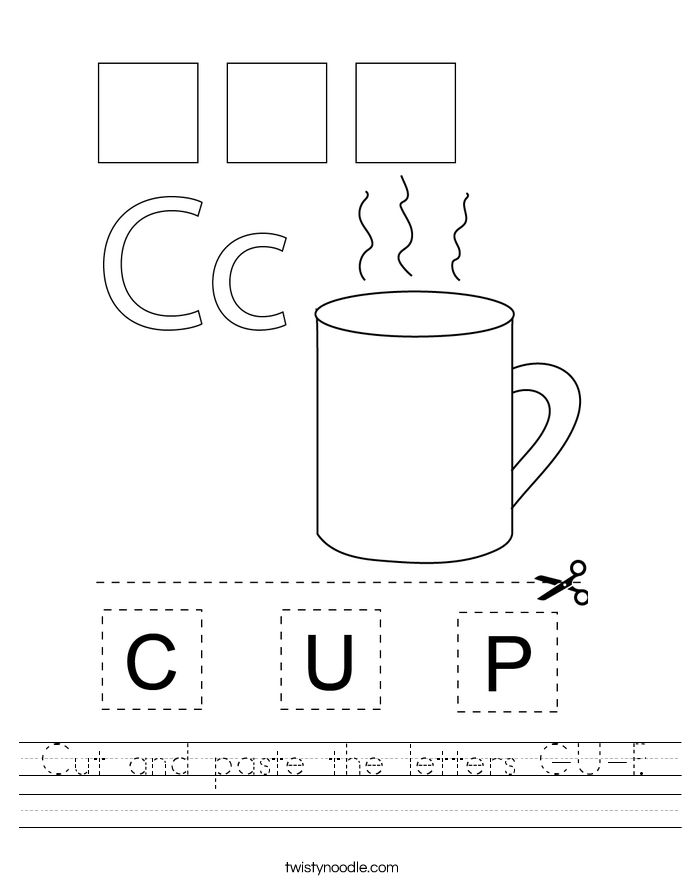 cut and paste the letters c u p worksheet twisty noodle