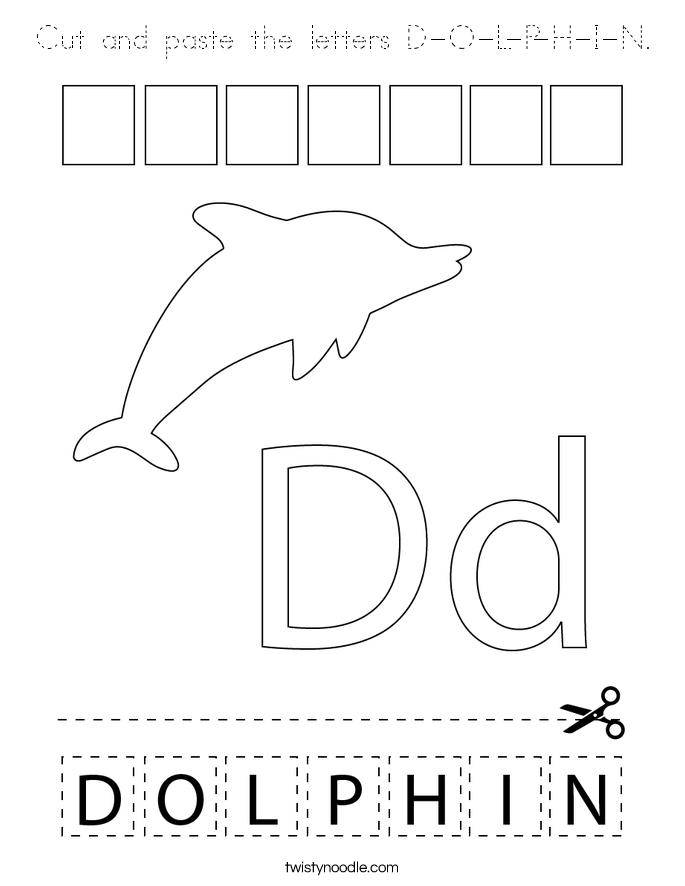 Cut and paste the letters D-O-L-P-H-I-N. Coloring Page