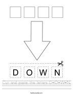Cut and paste the letters D-O-W-N Handwriting Sheet
