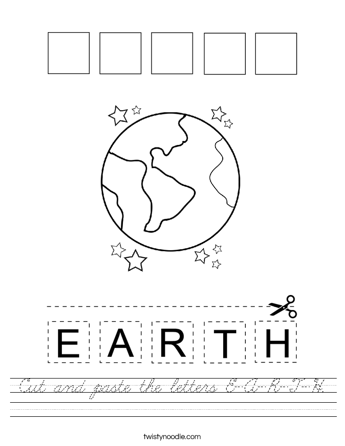 Cut and paste the letters E-A-R-T-H. Worksheet
