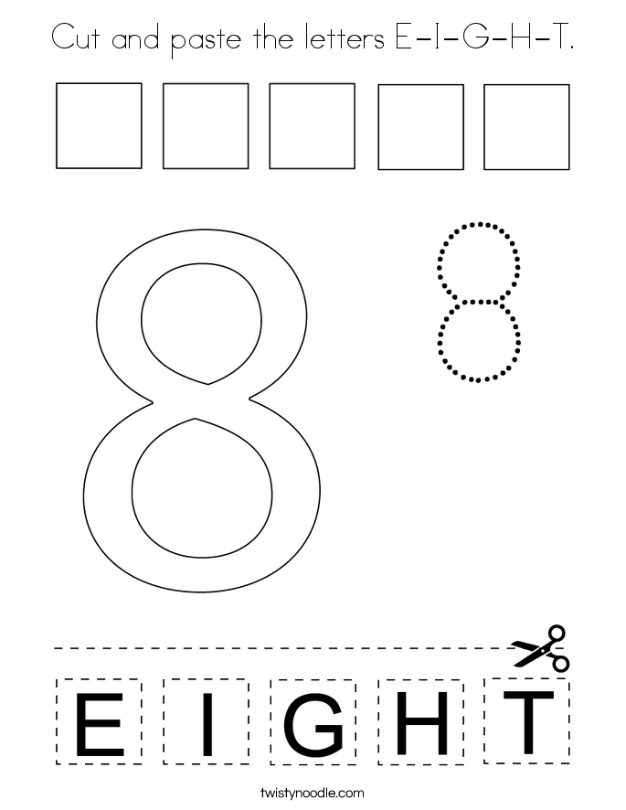Cut and paste the letters E-I-G-H-T. Coloring Page