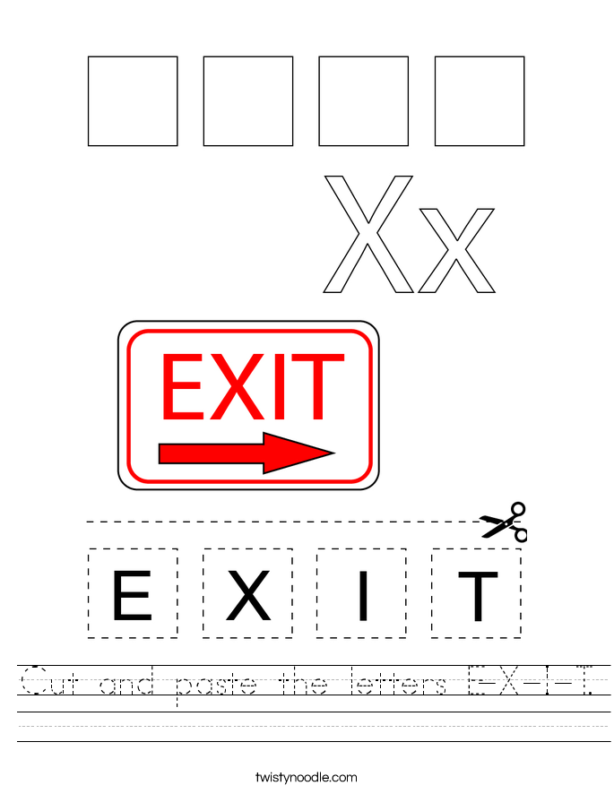 Cut and paste the letters E-X-I-T. Worksheet