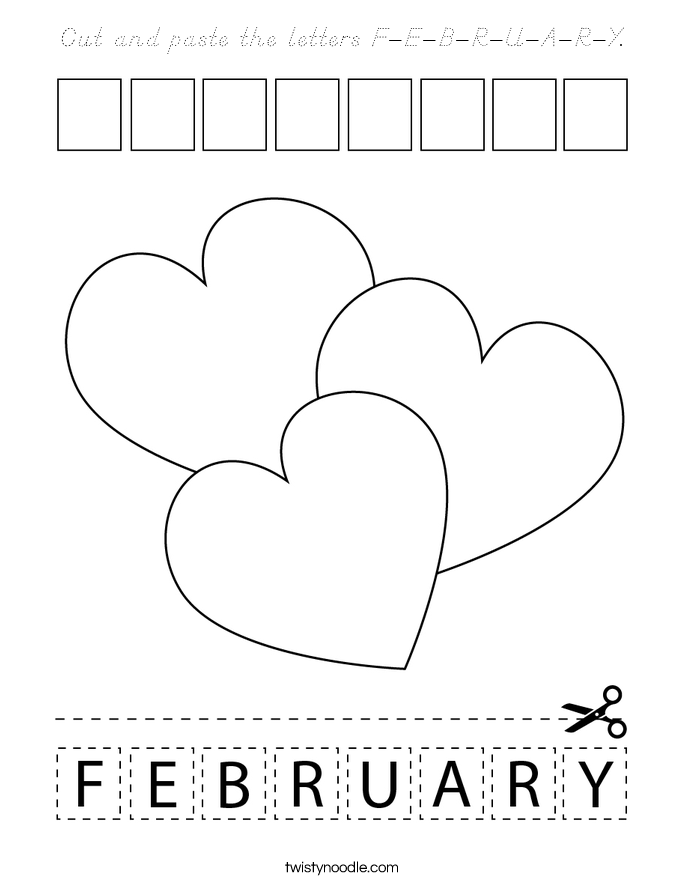 Cut and paste the letters F-E-B-R-U-A-R-Y. Coloring Page