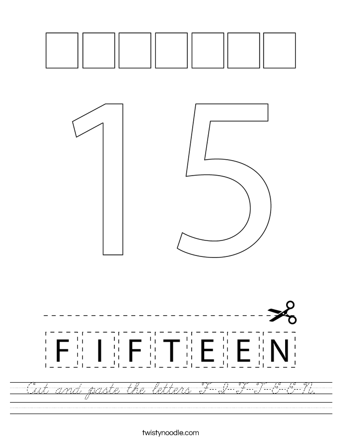 Cut and paste the letters F-I-F-T-E-E-N. Worksheet