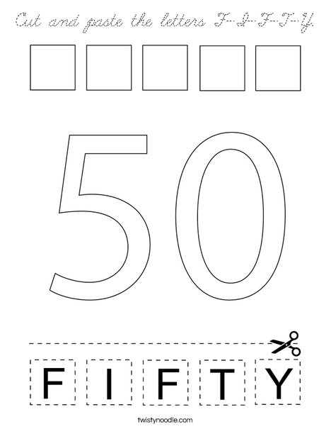 Cut and paste the letters F-I-F-T-Y. Coloring Page
