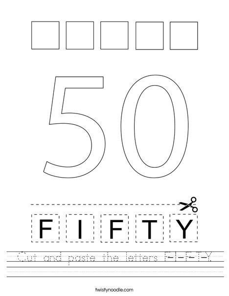 Cut and paste the letters F-I-F-T-Y. Worksheet