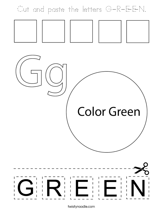 Cut and paste the letters G-R-E-E-N. Coloring Page