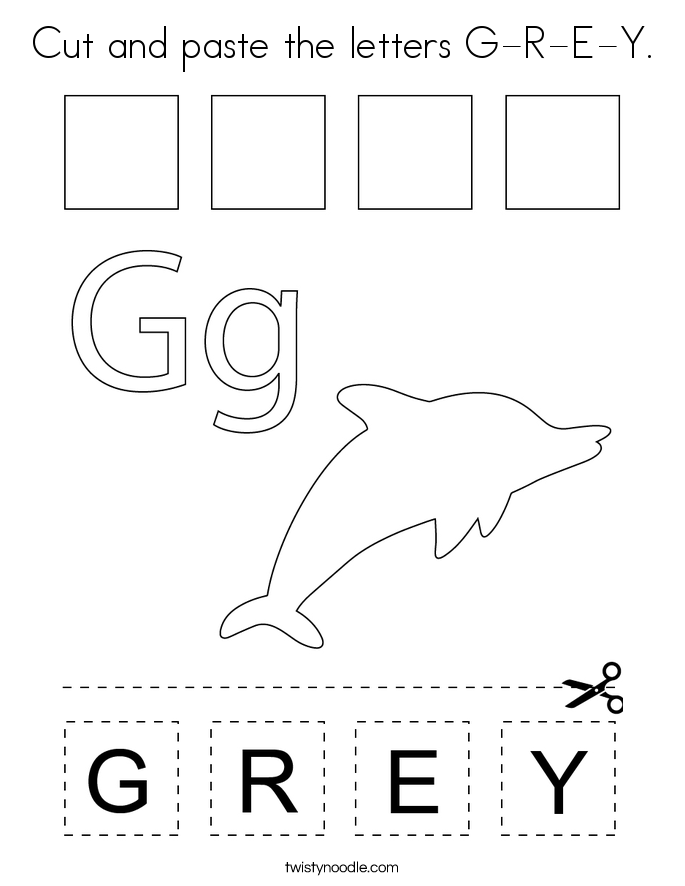 Cut and paste the letters G-R-E-Y. Coloring Page