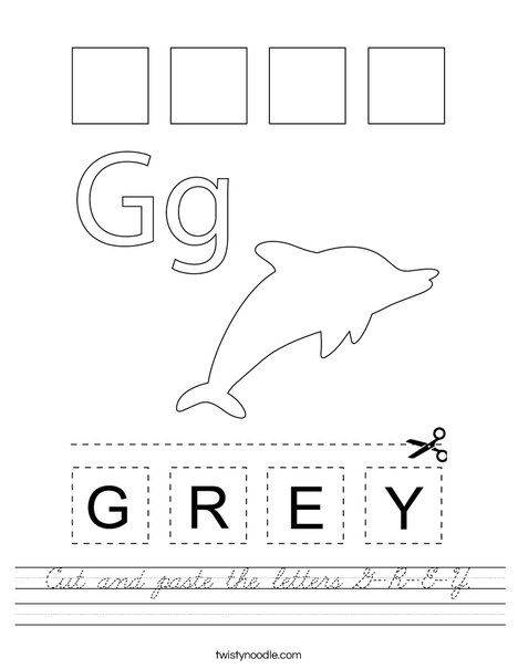 Cut and paste the letters G-R-E-Y. Worksheet