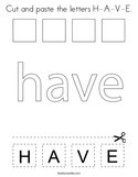 Cut and paste the letters H-A-V-E Coloring Page