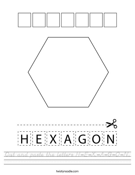 Cut and paste the letters H-E-X-A-G-O-N. Worksheet