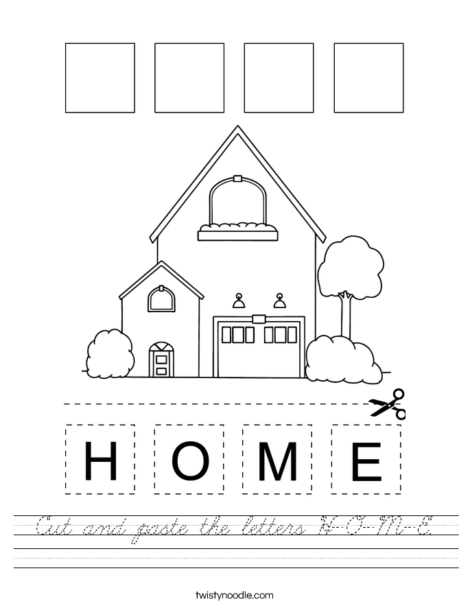 Cut and paste the letters H-O-M-E. Worksheet