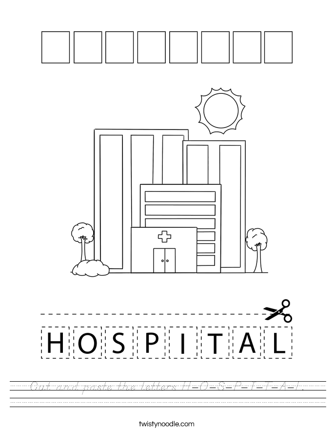 cut and paste the letters h o s p i t a l worksheet dnealian