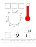 Cut and paste the letters H-O-T. Worksheet