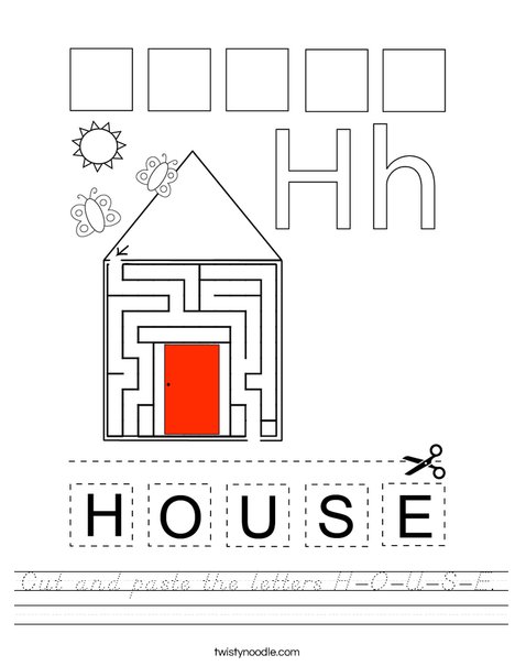 Cut and paste the letters H-O-U-S-E. Worksheet