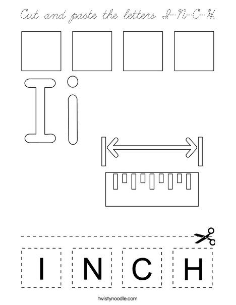 Cut and paste the letters I-N-C-H. Coloring Page