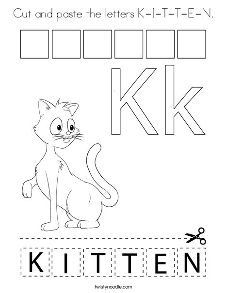 Cut and paste the letters K-I-T-T-E-N. Coloring Page