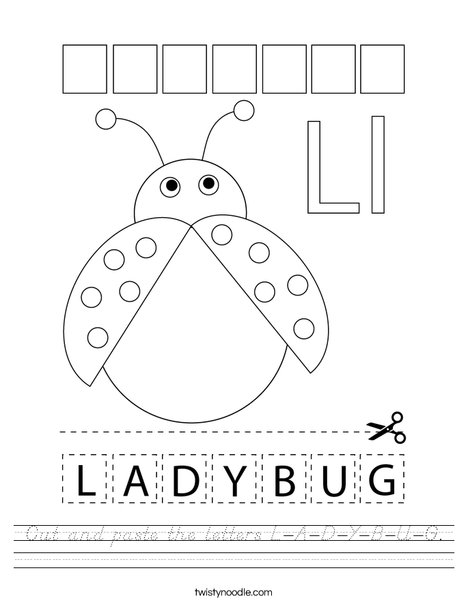 Cut and paste the letters L-A-D-Y-B-U-G. Worksheet