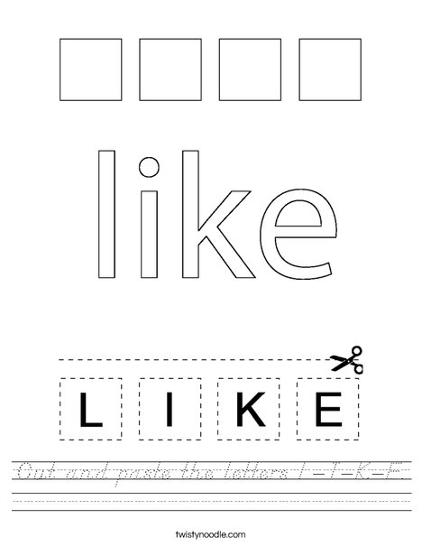 Cut and paste the letters L-I-K-E. Worksheet