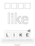 Cut and paste the letters L-I-K-E Handwriting Sheet