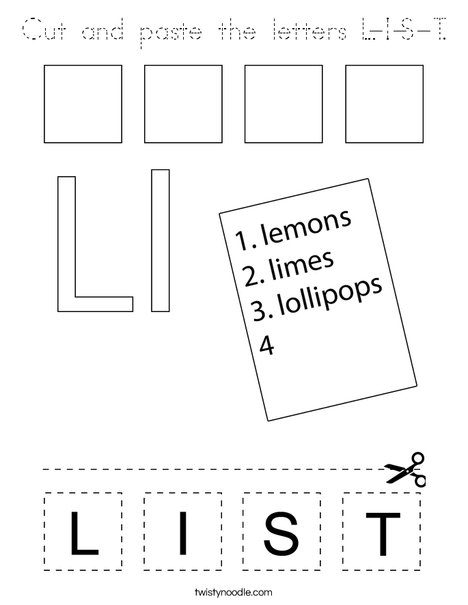 Cut and paste the letters L-I-S-T. Coloring Page