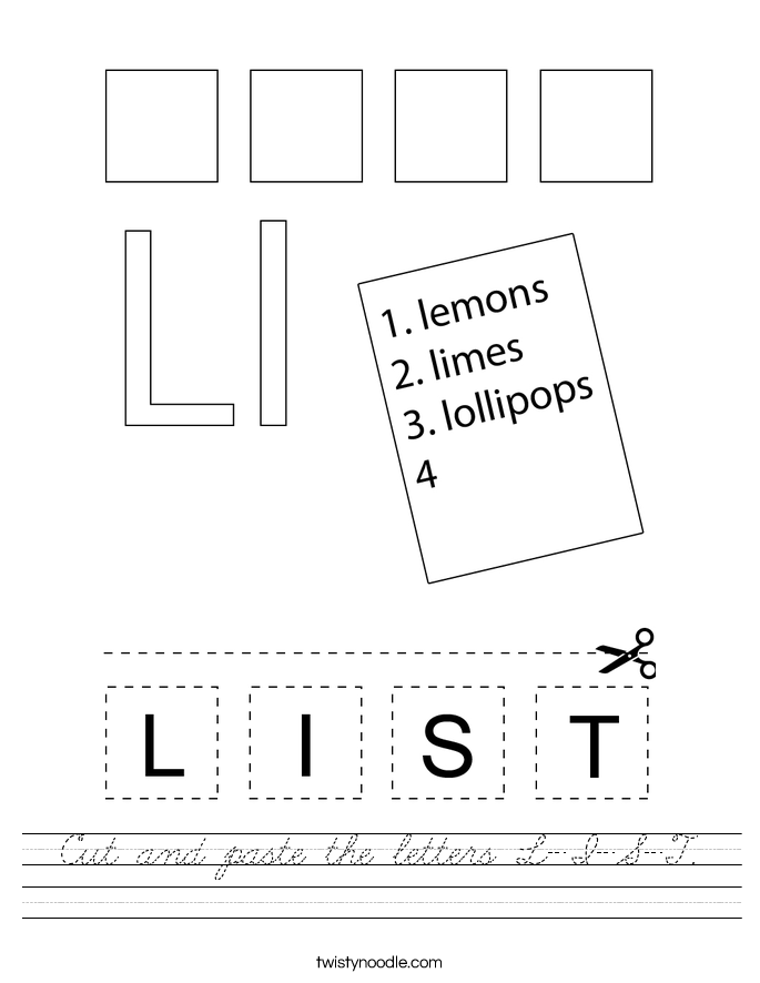 Cut and paste the letters L-I-S-T. Worksheet