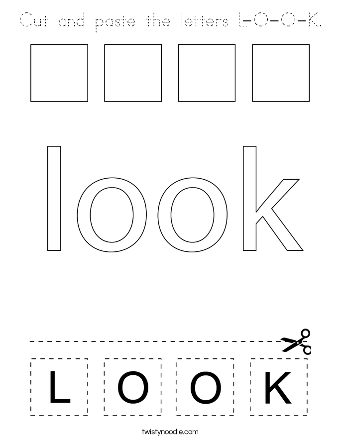 Cut and paste the letters L-O-O-K. Coloring Page