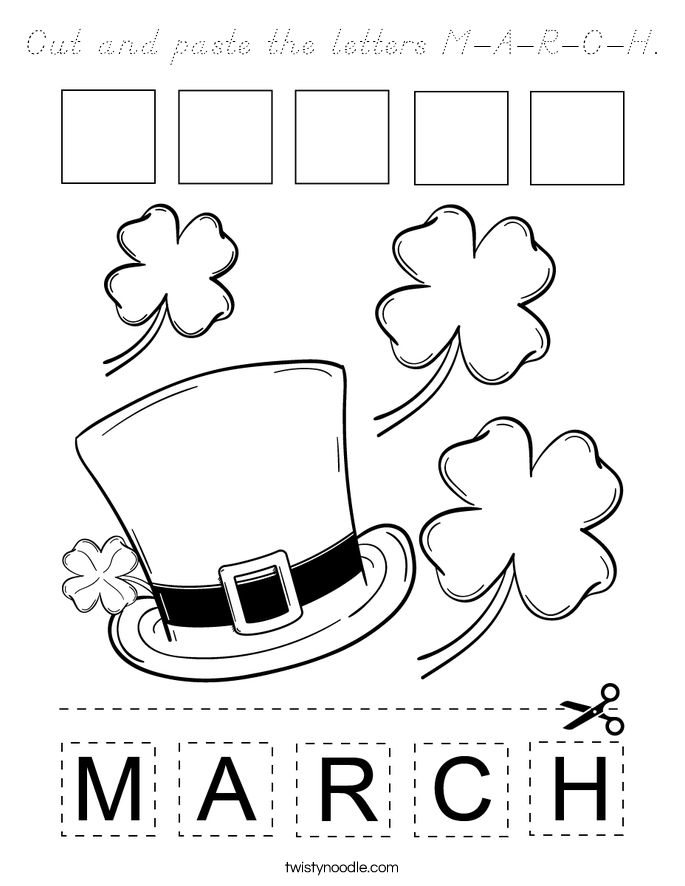 Cut and paste the letters M-A-R-C-H. Coloring Page