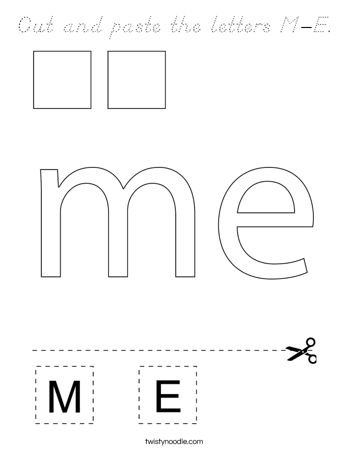 Cut and paste the letters M-E. Coloring Page
