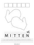 Cut and paste the letters M-I-T-T-E-N. Worksheet