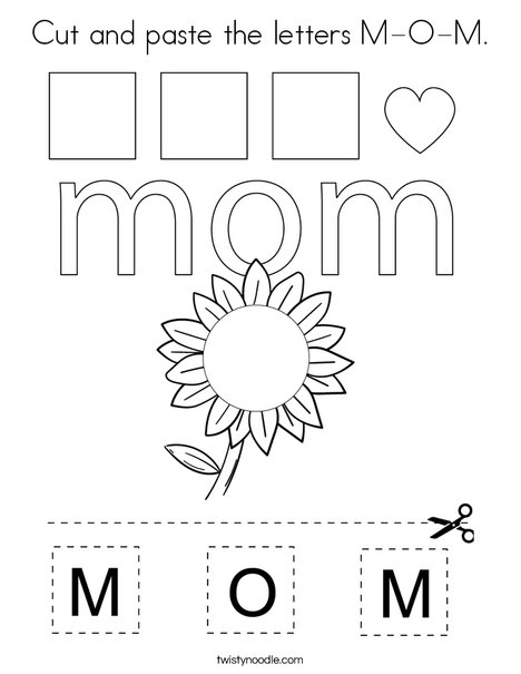 Cut and paste the letters M-O-M. Coloring Page
