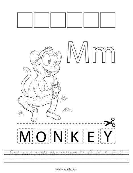Cut and paste the letters M-O-N-K-E-Y. Worksheet
