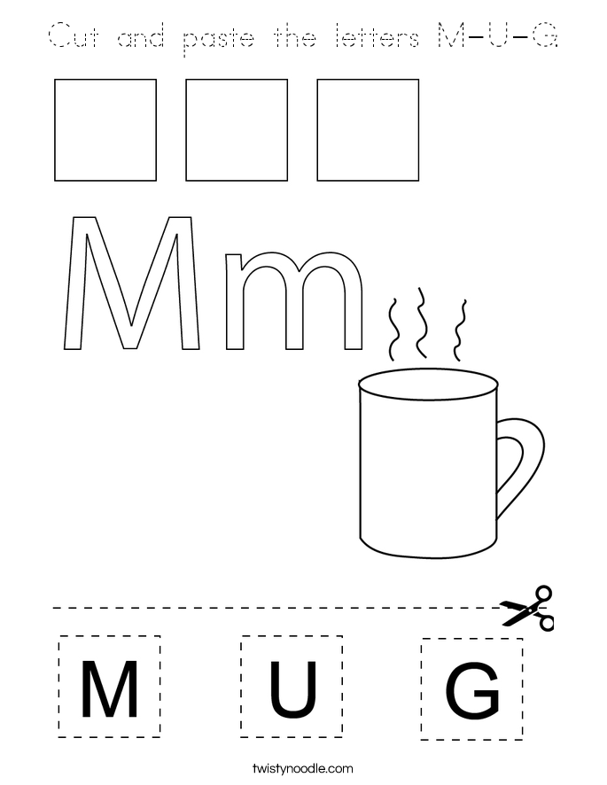 Cut and paste the letters M-U-G. Coloring Page