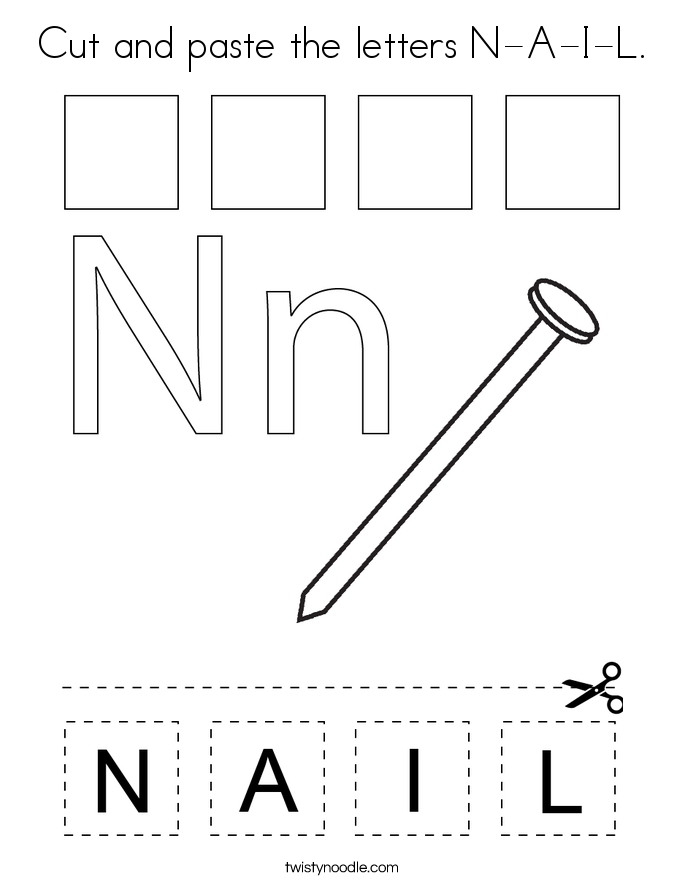 Cut and paste the letters N-A-I-L. Coloring Page