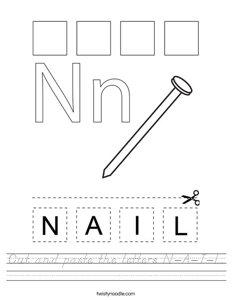 Cut and paste the letters N-A-I-L. Worksheet