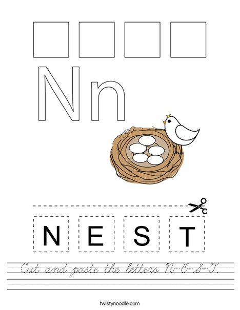 Cut and paste the letters N-E-S-T. Worksheet