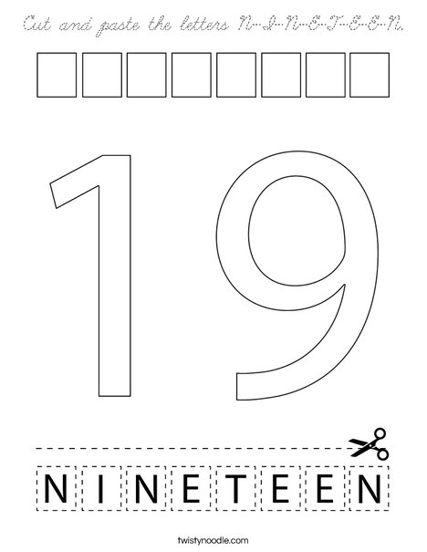Cut and paste the letters N-I-N-E-T-E-E-N. Coloring Page