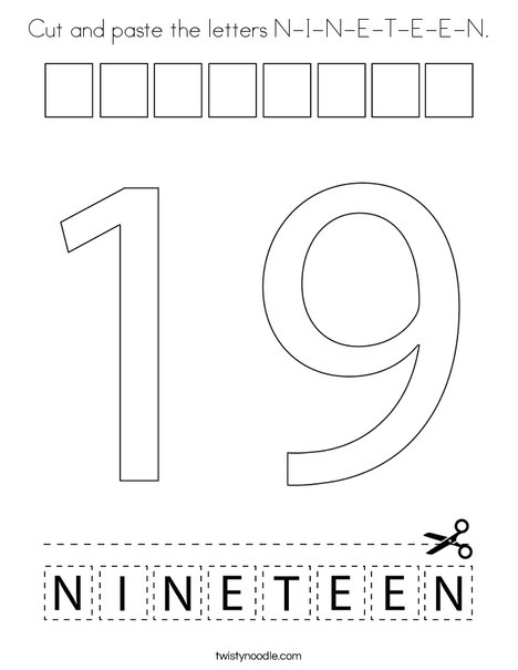 Cut and paste the letters N-I-N-E-T-E-E-N. Coloring Page
