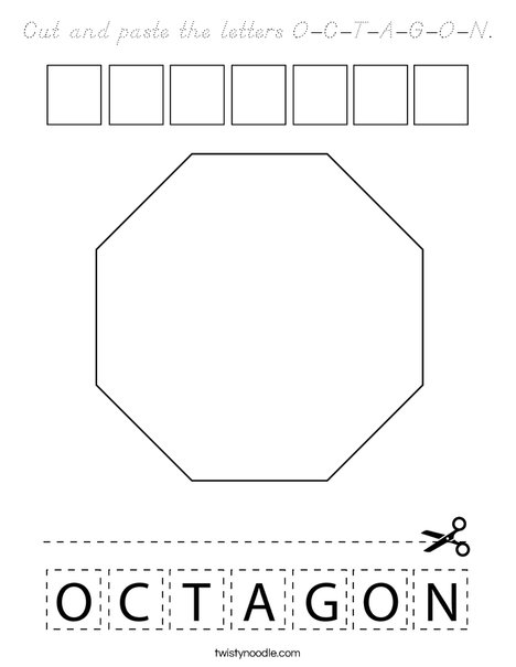 Cut and paste the letters O-C-T-A-G-O-N. Coloring Page