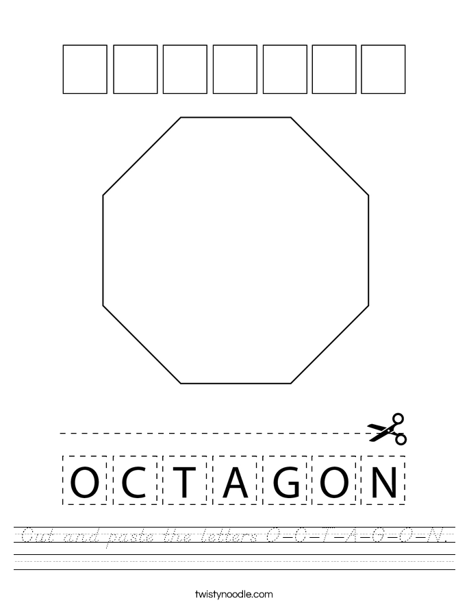 Cut and paste the letters O-C-T-A-G-O-N. Worksheet