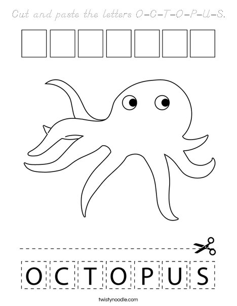 Cut and paste the letters O-C-T-O-P-U-S. Coloring Page