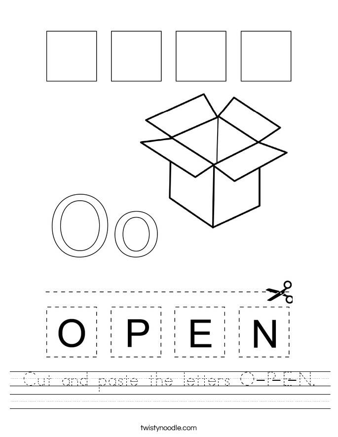Cut and paste the letters O-P-E-N. Worksheet
