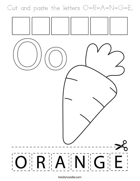 Cut and paste the letters O-R-A-N-G-E. Coloring Page