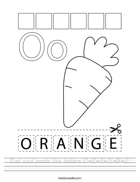 Cut and paste the letters O-R-A-N-G-E. Worksheet