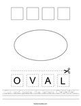 Cut and paste the letters O-V-A-L. Worksheet