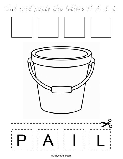 Cut and Paste the Letters P-A-I-L. Coloring Page