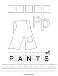 Cut and paste the letters P-A-N-T-S. Worksheet